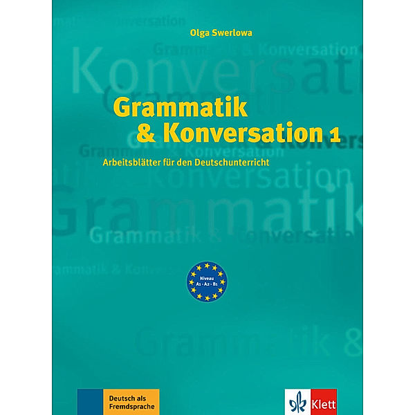 Grammatik & Konversation.Bd.1, Olga Swerlowa