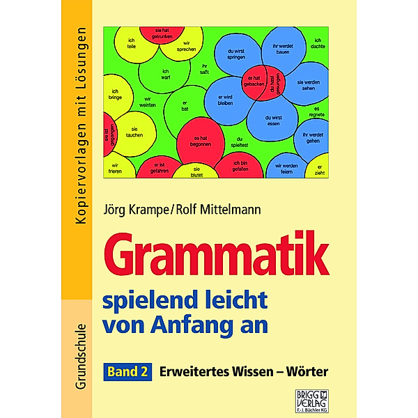 Grammatik spielend leicht von Anfang an - Band 2, Jörg Krampe, Rolf Mittelmann