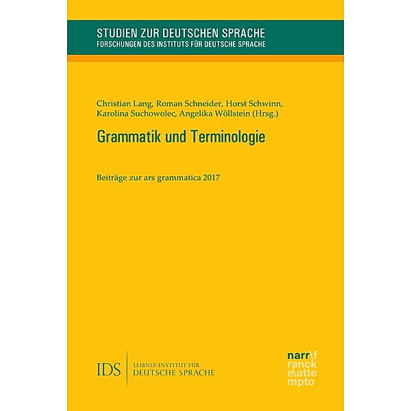 Grammatik und Terminologie / Studien zur deutschen Sprache Bd.82
