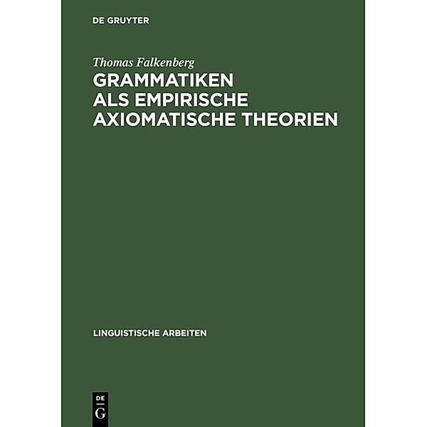 Grammatiken als empirische axiomatische Theorien, Thomas Falkenberg