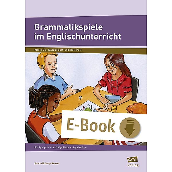 Grammatikspiele im Englischunterricht, Anette Ruberg-Neuser