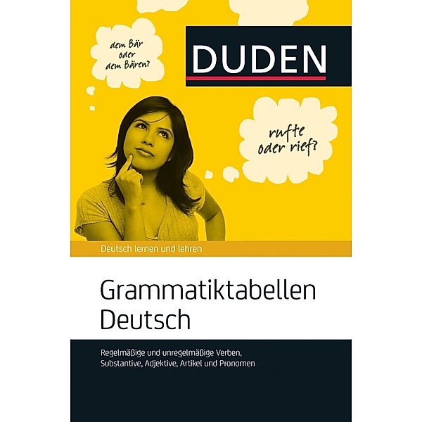 Grammatiktabellen Deutsch / Duden - Ratgeber, Carsten Pellengahr