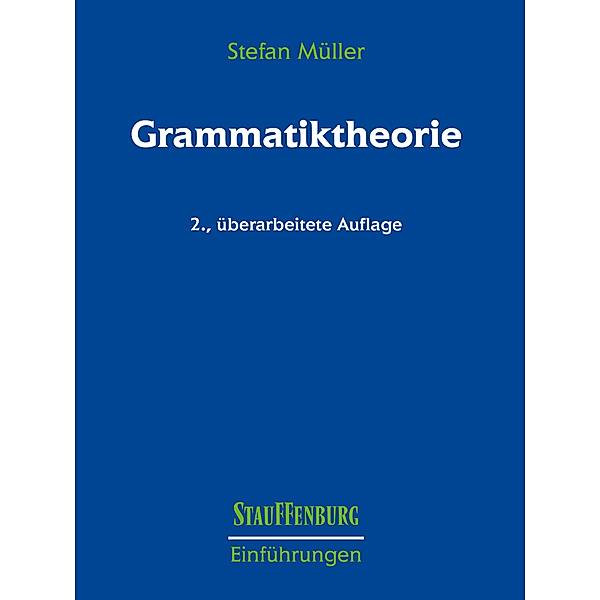 Grammatiktheorie, Stefan Müller