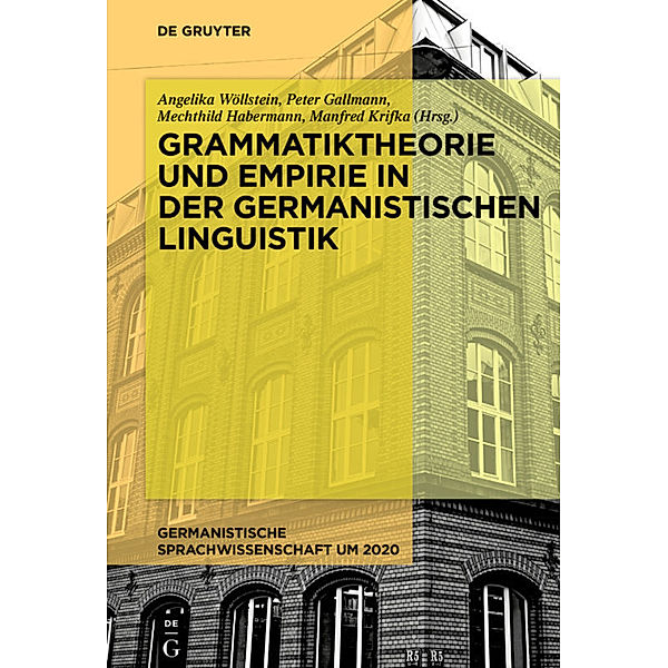 Grammatiktheorie und Empirie in der germanistischen Linguistik