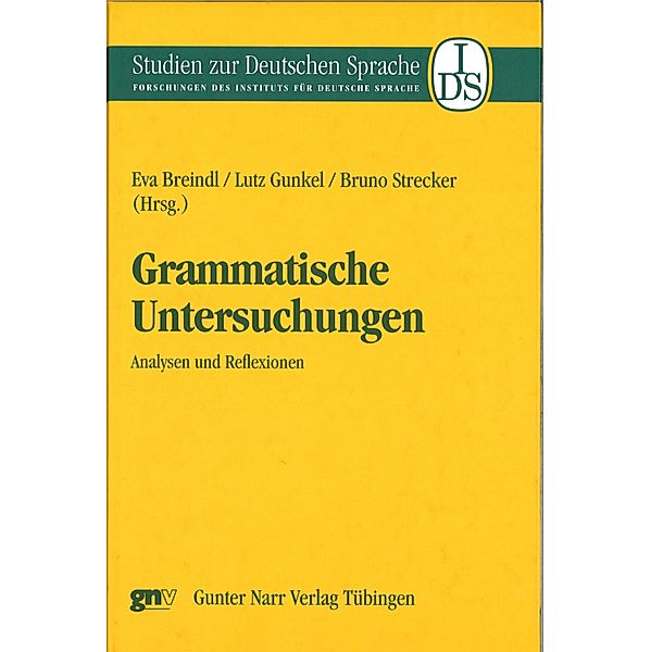 Grammatische Untersuchungen / Studien zur deutschen Sprache Bd.36