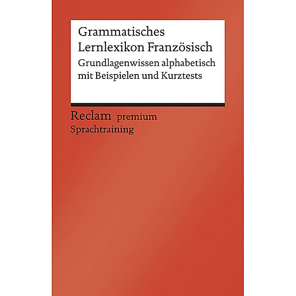 Grammatisches Lernlexikon Französisch, Heinz-Otto Hohmann