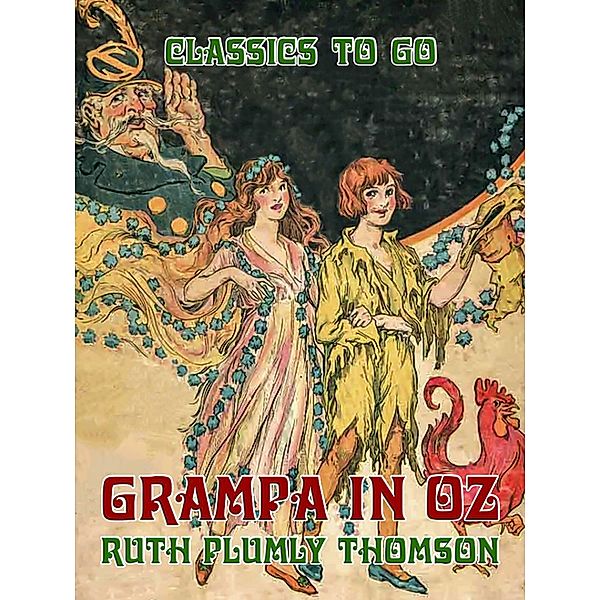 Grampa in Oz, Ruth Plumly Thomson