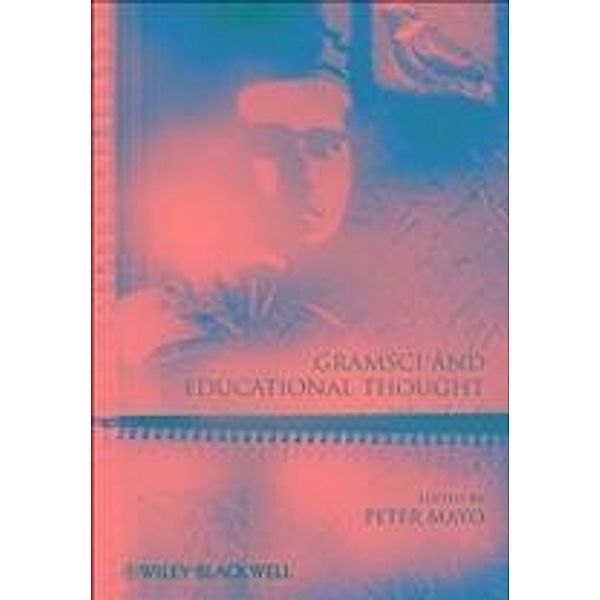 Gramsci and Educational Thought