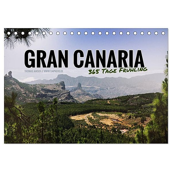 Gran Canaria - 365 Tage Frühling (Tischkalender 2024 DIN A5 quer), CALVENDO Monatskalender, Thomas Jansen - tjaphoto.de
