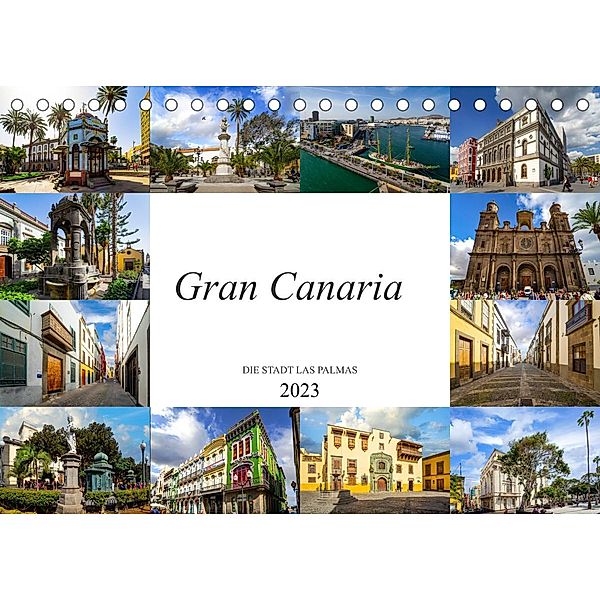 Gran Canaria Die Stadt Las Palmas (Tischkalender 2023 DIN A5 quer), Dirk Meutzner