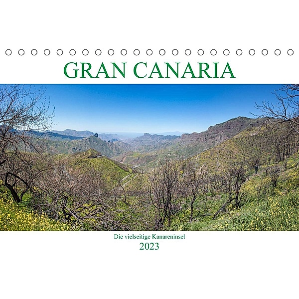 Gran Canaria - Die vielseitige Kanareninsel (Tischkalender 2023 DIN A5 quer), pixs:sell