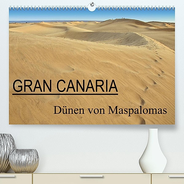 GRAN CANARIA/Dünen von Maspalomas (Premium, hochwertiger DIN A2 Wandkalender 2023, Kunstdruck in Hochglanz), Herbert Boekhoff