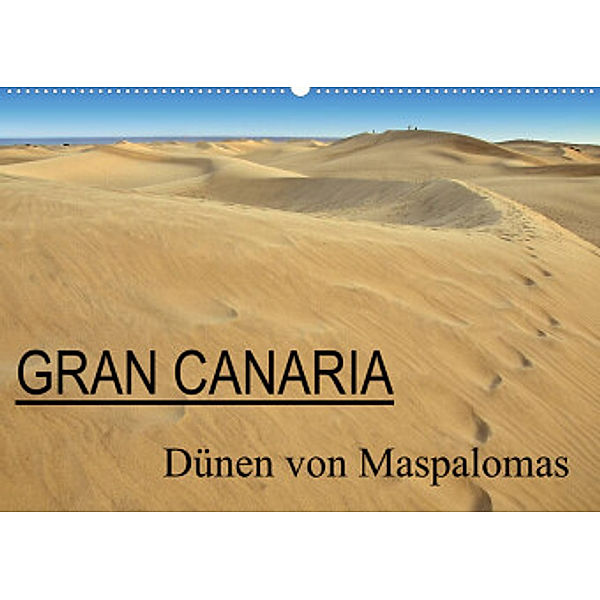 GRAN CANARIA/Dünen von Maspalomas (Wandkalender 2022 DIN A2 quer), Herbert Boekhoff