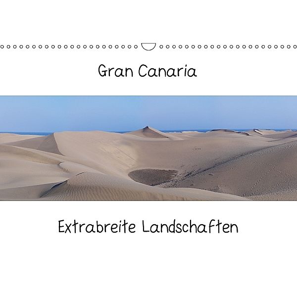 Gran Canaria - Extrabreite Landschaften / AT-Version (Wandkalender 2018 DIN A3 quer), Martin Wasilewski