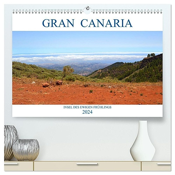 Gran Canaria - Insel des ewigen Frühlings (hochwertiger Premium Wandkalender 2024 DIN A2 quer), Kunstdruck in Hochglanz, Sascha Stoll
