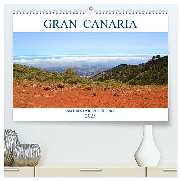 Gran Canaria - Insel des ewigen Frühlings (hochwertiger Premium Wandkalender 2025 DIN A2 quer), Kunstdruck in Hochglanz, Calvendo, Sascha Stoll