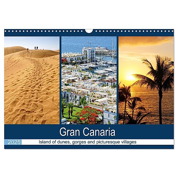 Gran Canaria - Island of dunes, gorges and picturesque villages (Wall Calendar 2025 DIN A3 landscape), CALVENDO 12 Month Wall Calendar, Calvendo, Anja Frost