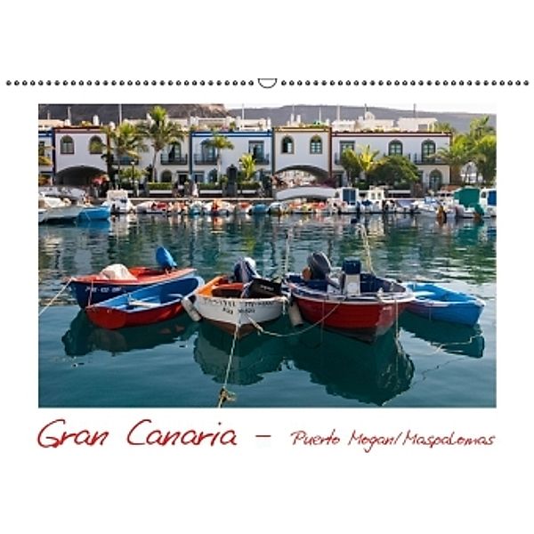 Gran Canaria - Puerto Mogan/Maspalomas (Wandkalender 2015 DIN A2 quer), Michael Bücker