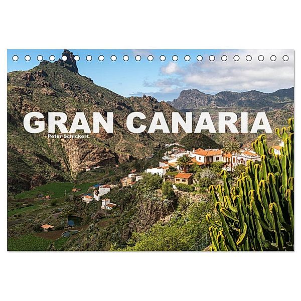 Gran Canaria (Tischkalender 2024 DIN A5 quer), CALVENDO Monatskalender, Peter Schickert