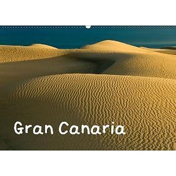 Gran Canaria (Wandkalender 2016 DIN A2 quer), Frauke Scholz