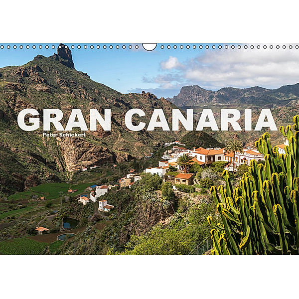 Gran Canaria (Wandkalender 2019 DIN A3 quer), Peter Schickert