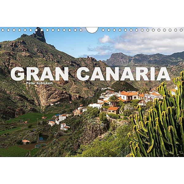 Gran Canaria (Wandkalender 2021 DIN A4 quer), Peter Schickert