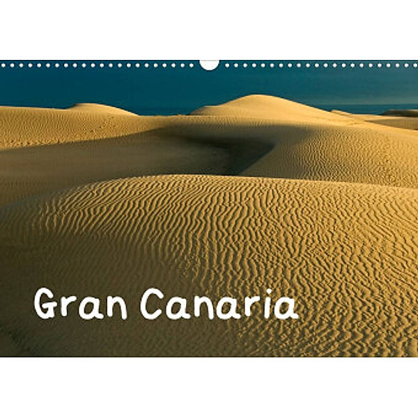 Gran Canaria (Wandkalender 2022 DIN A3 quer), Frauke Scholz