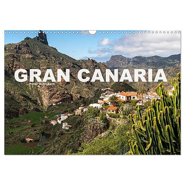 Gran Canaria (Wandkalender 2024 DIN A3 quer), CALVENDO Monatskalender, Peter Schickert