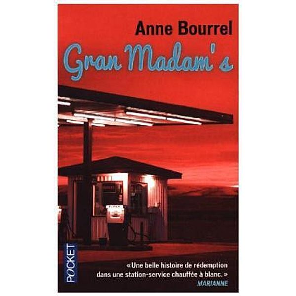 Gran Madam's, Anne Bourrel