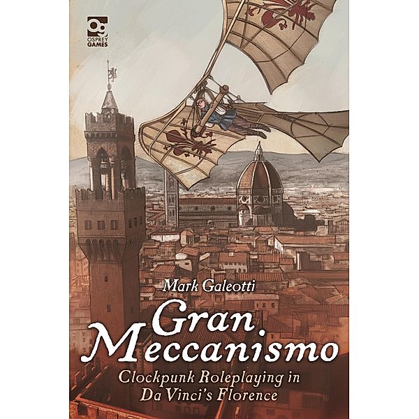 Gran Meccanismo / Osprey Games, Mark Galeotti