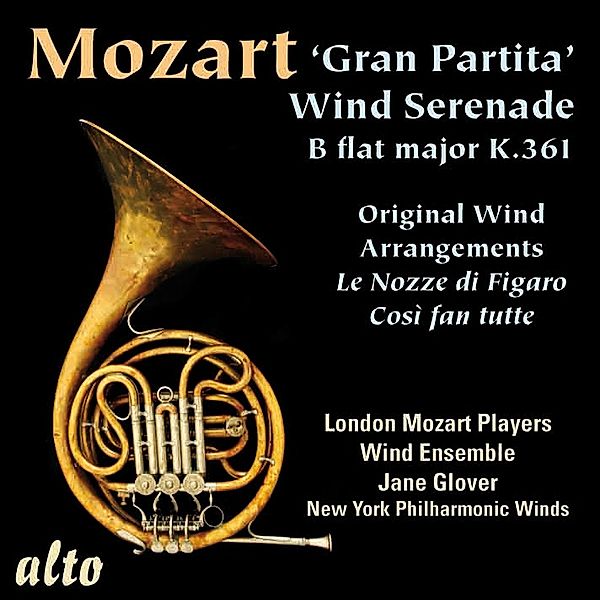 Gran Partita Kv 361/+, Glover, London Mozart Ensemble Winds