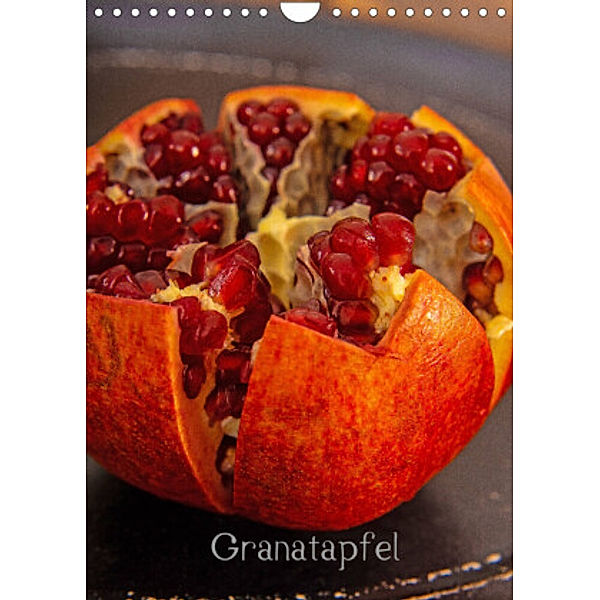 Granatapfel (Wandkalender 2022 DIN A4 hoch), Thomas Siepmann
