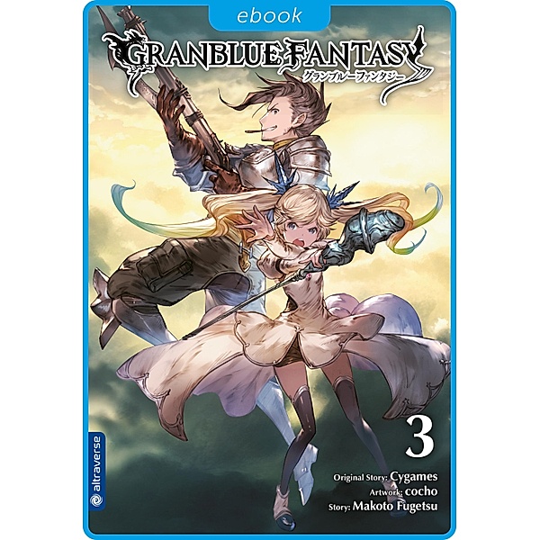 Granblue Fantasy Bd.3, Cygames, Cocho, Makoto Fugetsu