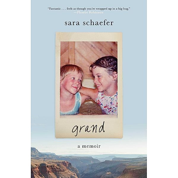 Grand, Sara Schaefer