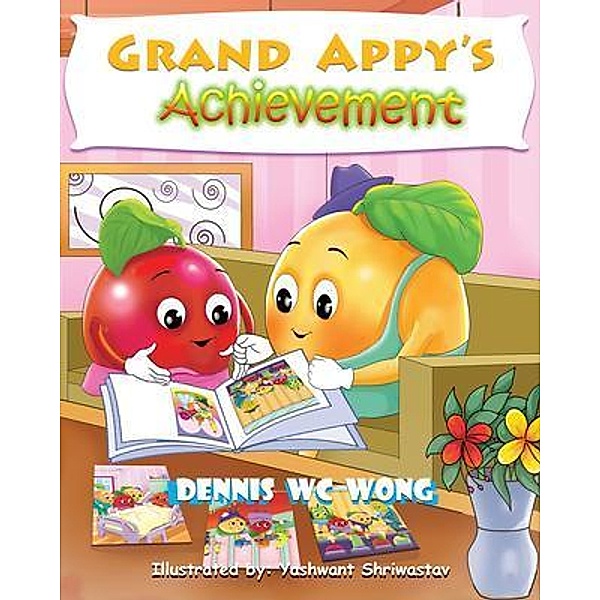 Grand Appy's Achievement, Dennis W. C. Wong