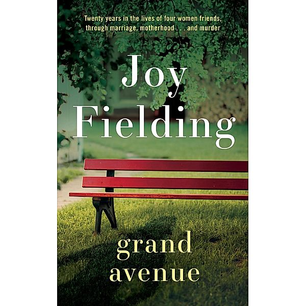 Grand Avenue, Joy Fielding