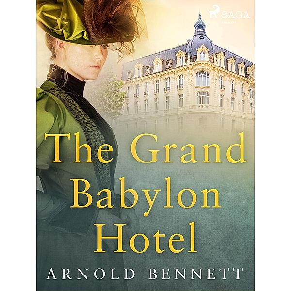Grand Babylon Hotel Saga Egmont Ebook Jetzt Bei Weltbild De