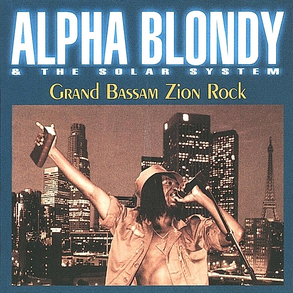 Grand Bassam Zion Rock, Alpha Blondy