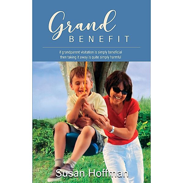 Grand Benefit, Susan Hoffman