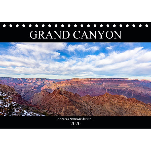 GRAND CANYON - Einblicke (Tischkalender 2020 DIN A5 quer), Kai Ostermann