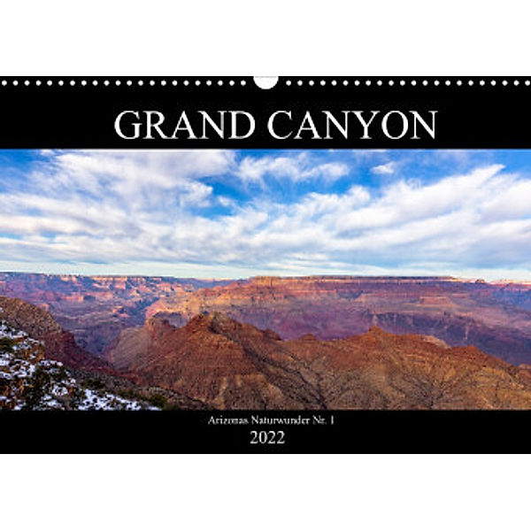 GRAND CANYON - Einblicke (Wandkalender 2022 DIN A3 quer), Kai Ostermann