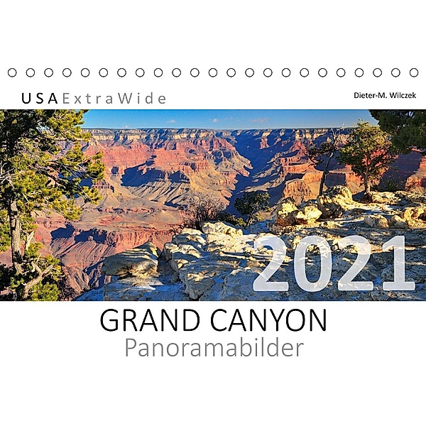 GRAND CANYON Panoramabilder (Tischkalender 2021 DIN A5 quer), Dieter-M. Wilczek