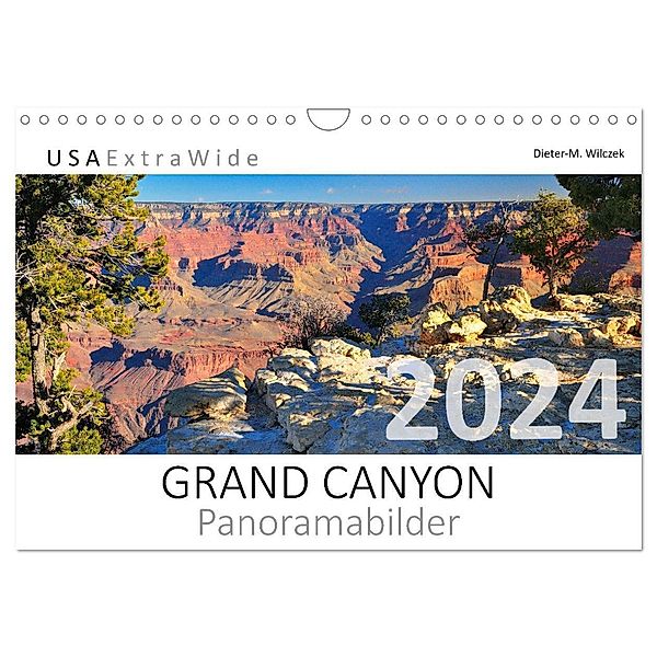 GRAND CANYON Panoramabilder (Wandkalender 2024 DIN A4 quer), CALVENDO Monatskalender, Dieter-M. Wilczek