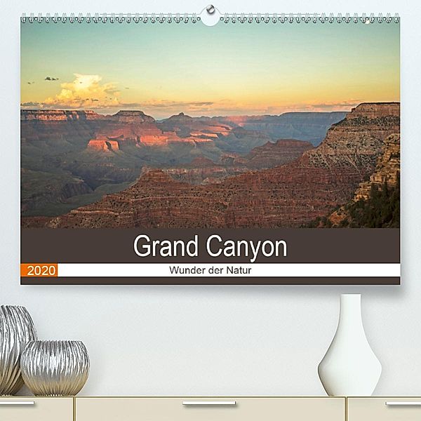 Grand Canyon - Wunder der Natur (Premium-Kalender 2020 DIN A2 quer), Andrea Potratz