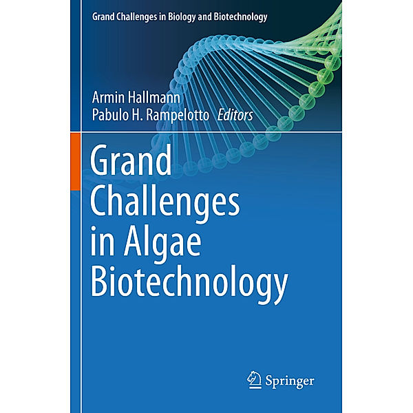 Grand Challenges in Algae Biotechnology