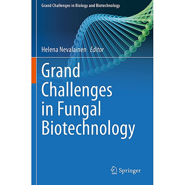 Grand Challenges in Fungal Biotechnology