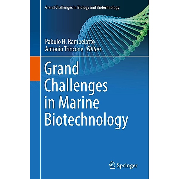 Grand Challenges in Marine Biotechnology / Grand Challenges in Biology and Biotechnology