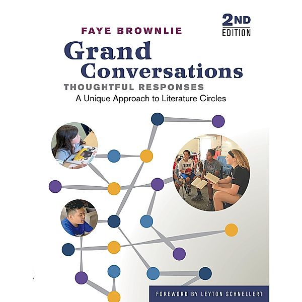 Grand Conversations, Thoughtful Responses, Faye Brownlie