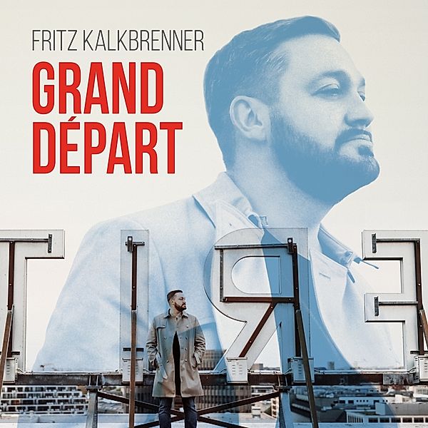 Grand Depart (Limited Edition Box-Set), Fritz Kalkbrenner