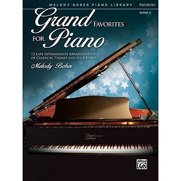 Grand Favorites for Piano, Melody Bober